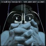 Breaking Benjamin We Are Not Alone